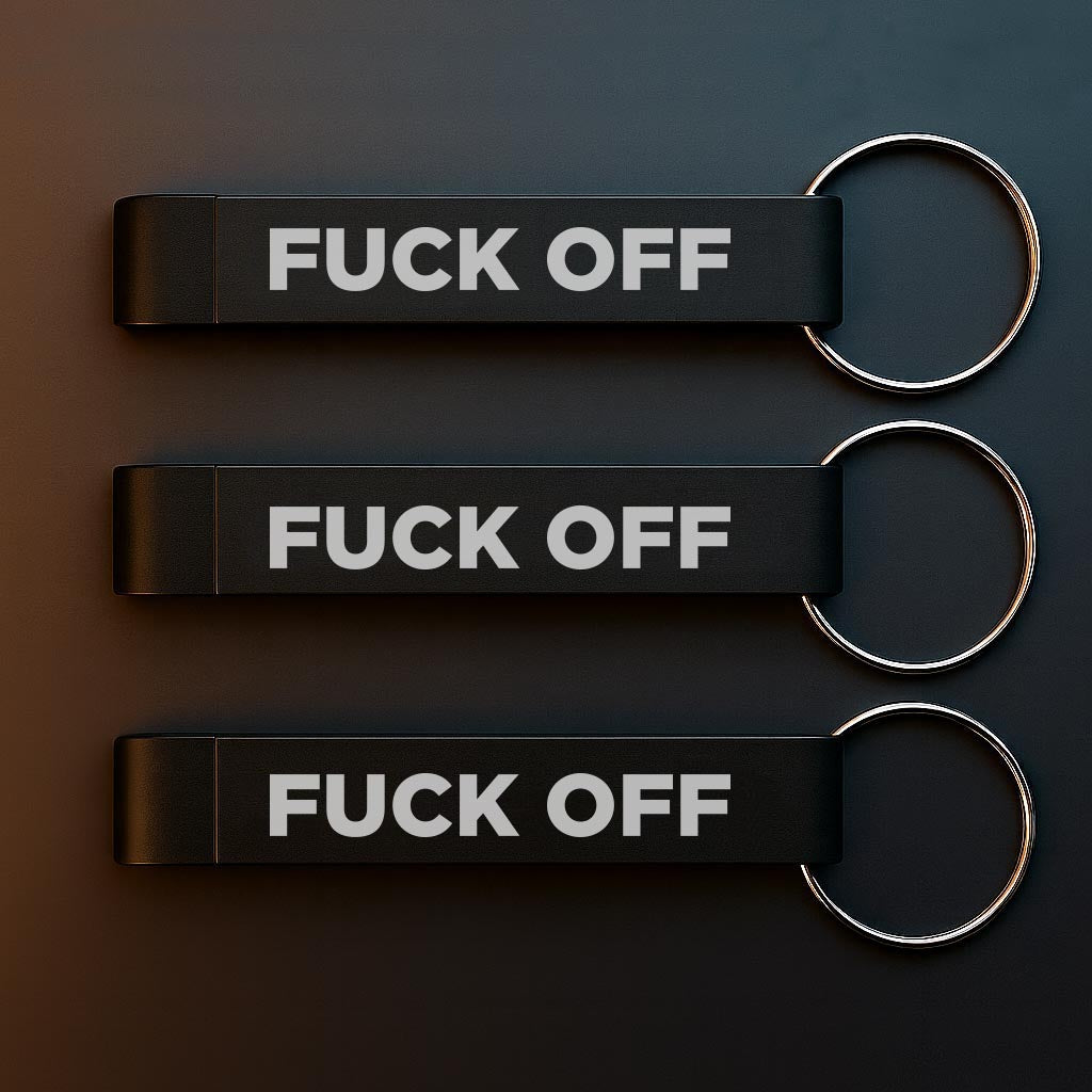 Kapsylöppnare med Fuck off text