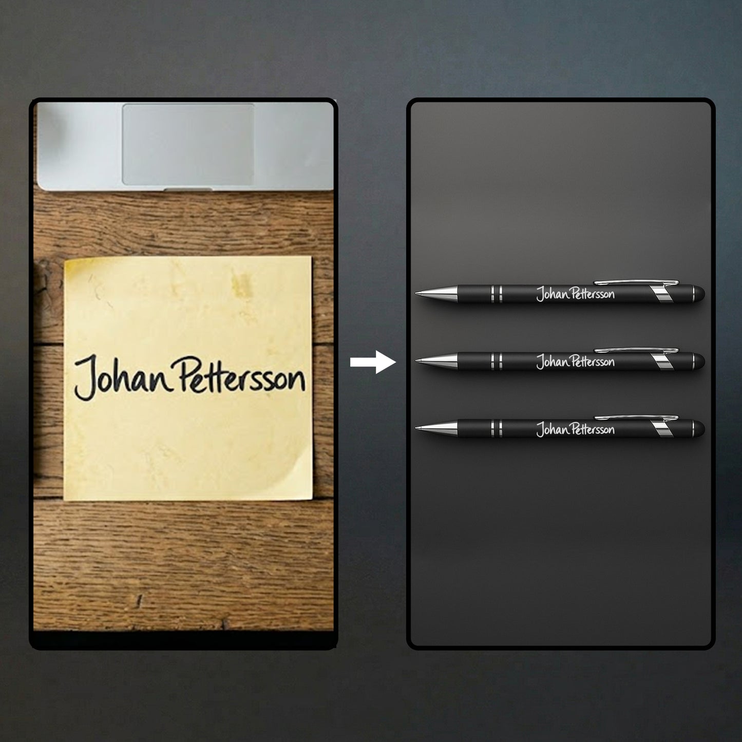 Före och efter: Handskriven signatur som graverats på tre svarta metallpennor.